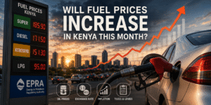 Will Fuel Prices Increase in Kenya This Month?